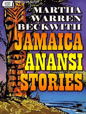 cover image of Jamaica Anansi Stories. Illustrated